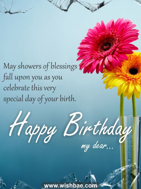Birthday Wishes Bible Verses
 Happy Birthday Blessings Prayers from the Heart