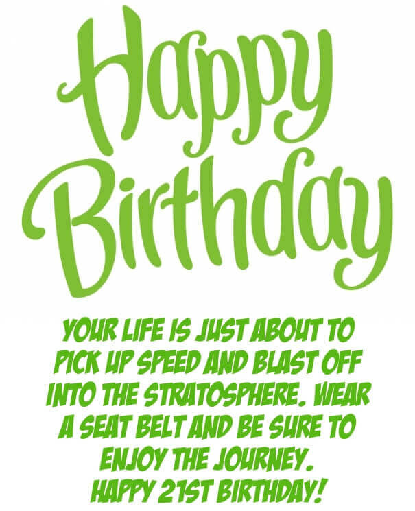 Birthday Wishes For 21 Year Old Son
 21st Birthday Quotes – Funny 21 Birthday Wishes and Sayings