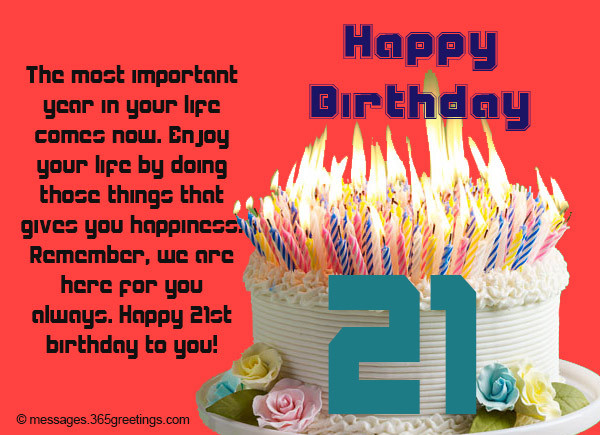 Birthday Wishes For 21 Year Old Son
 21st Birthday Wishes Messages and Greetings