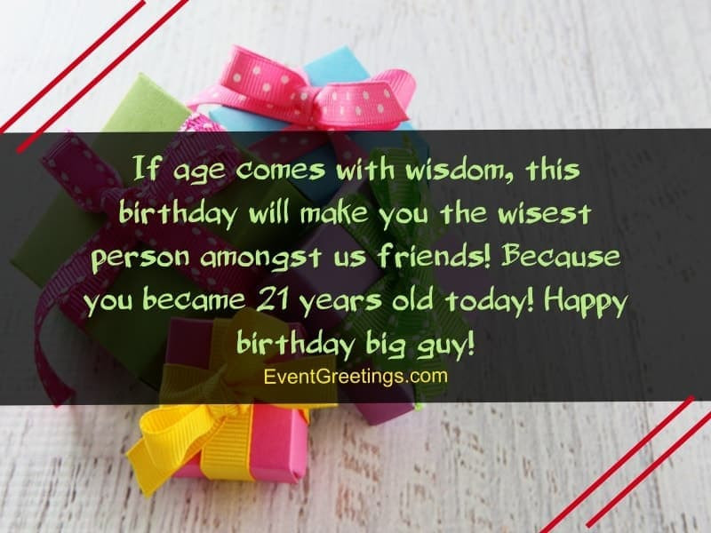 Birthday Wishes For 21 Year Old Son
 70 Extraordinary 21st Birthday Quotes and Wishes With Love