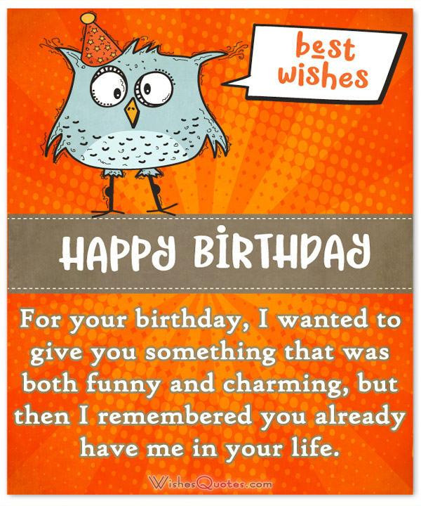 Birthday Wishes For Friends Funny
 Funny Birthday Wishes for Friends and Ideas for Maximum
