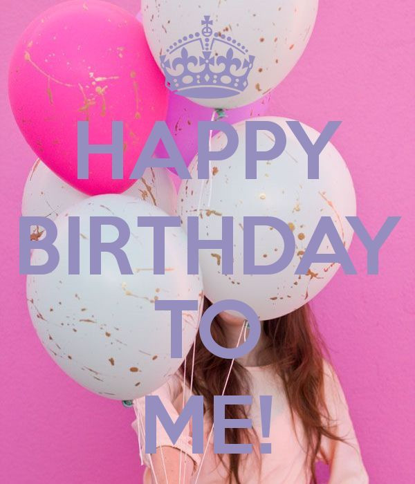 Birthday Wishes For Me
 Happy Birthday To Me Quote Image s and