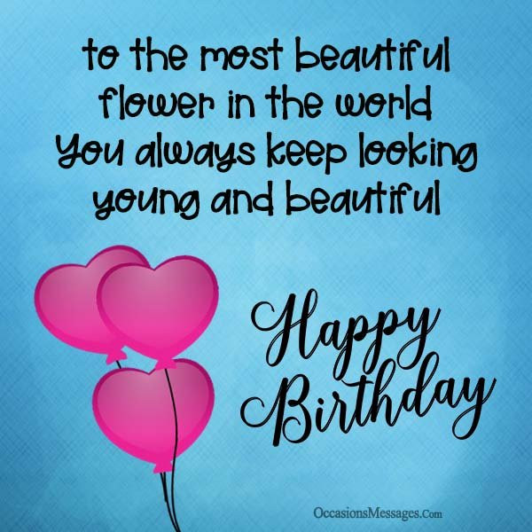 Birthday Wishes For Women
 Happy Birthday Wishes for a Woman Occasions Messages