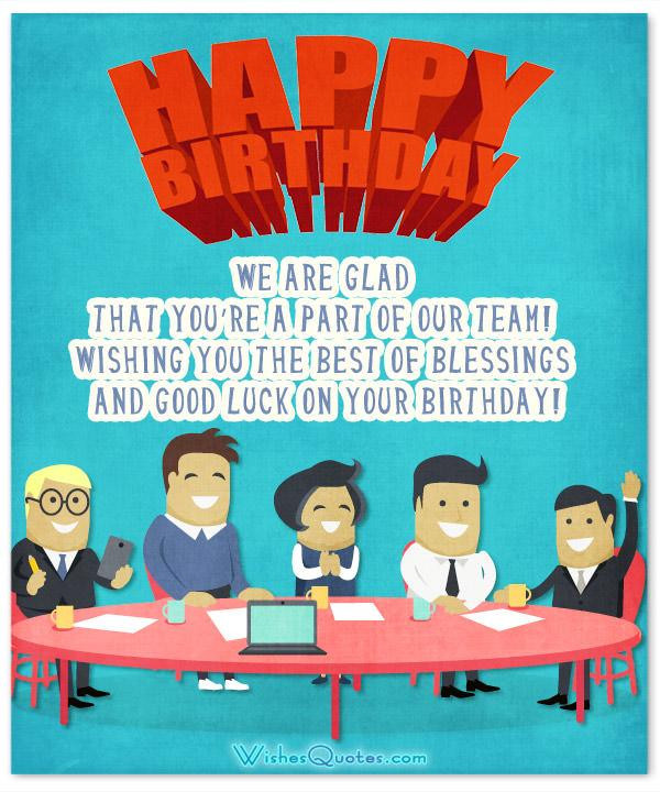 Birthday Wishes To A Coworker
 33 Heartfelt Birthday Wishes For Colleagues – By WishesQuotes