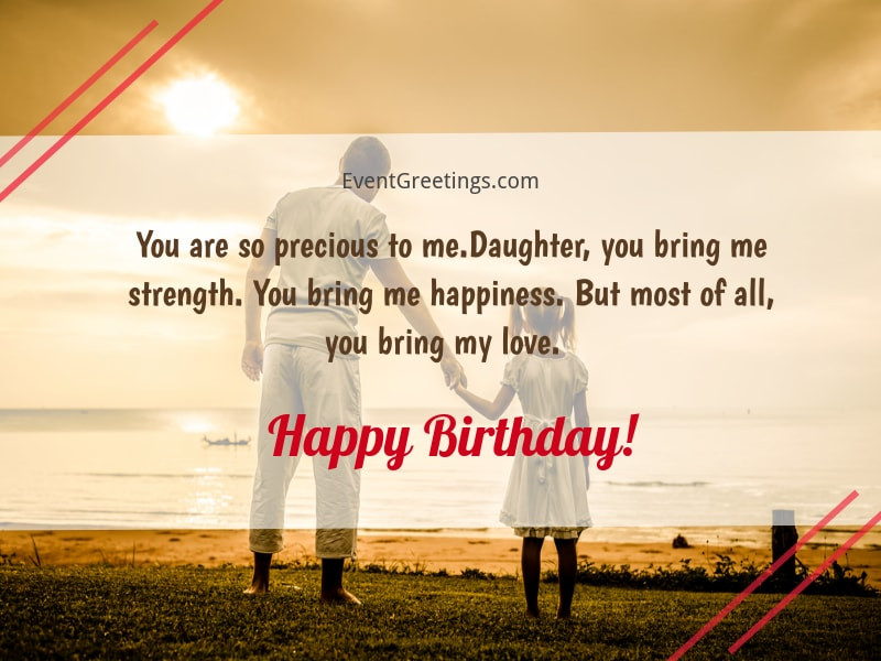 Birthday Wishes To Dad From Daughter
 65 Amazing Birthday Wishes For Daughter From Dad