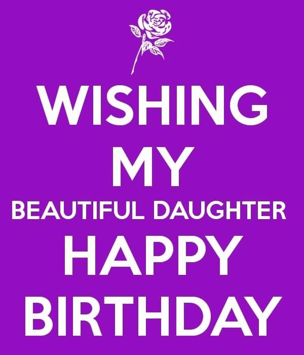 Birthday Wishes To Dad From Daughter
 Top 70 Happy Birthday Wishes For Daughter [2020]
