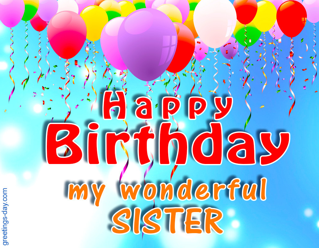 Birthday Wishes To My Sister
 Greeting cards for every day November 2015