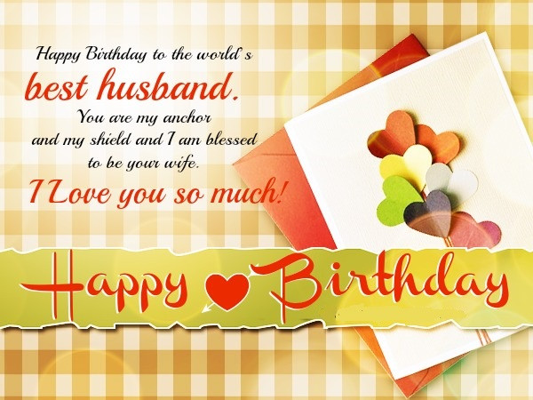 Birthday Wishes To Your Husband
 150 Best Romantic Happy Birthday Wishes for Husband