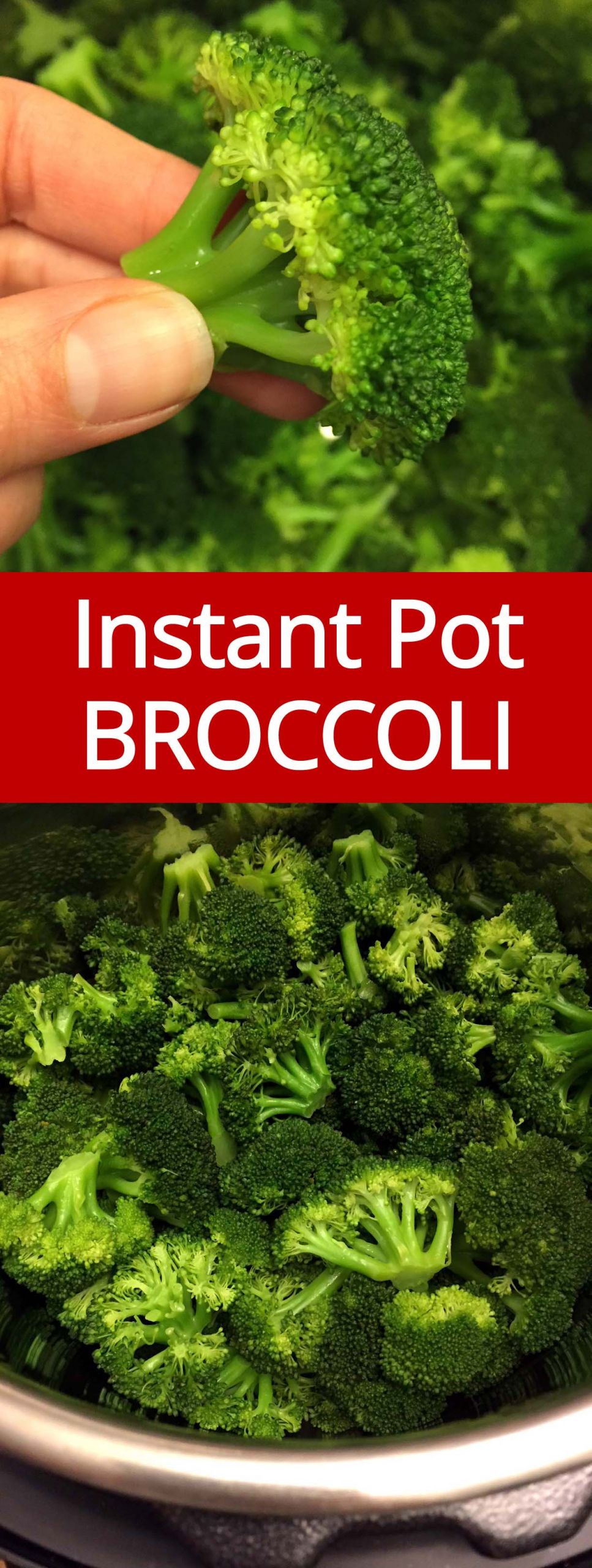 Broccoli Instant Pot
 Instant Pot Broccoli Recipe – Pressure Cooker Steamed
