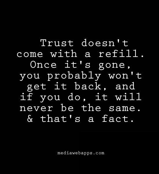 Broken Trust Quotes For Relationships
 Broken Trust Quotes QuotesGram