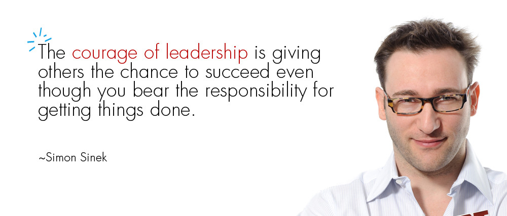 Business Leadership Quotes
 20 Simon Sinek Quotes About Business Leadership