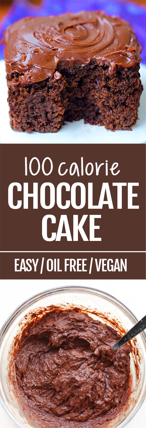 Calories In Birthday Cake
 100 Calorie Chocolate Cake with NO oil