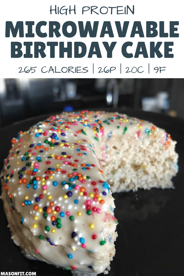 Calories In Birthday Cake
 Microwavable High Protein Birthday Cake Healthy Mug Cake