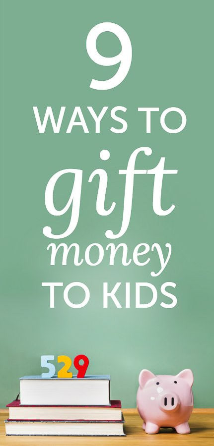 Cash Gift To Children
 9 Educational Ways to Gift Money to Kids