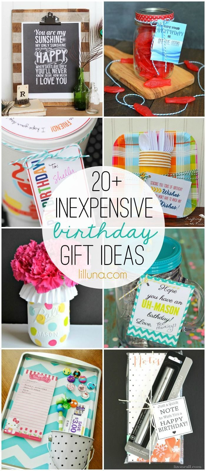 Cheap Birthday Party Ideas
 20 Inexpensive Birthday Gift Ideas