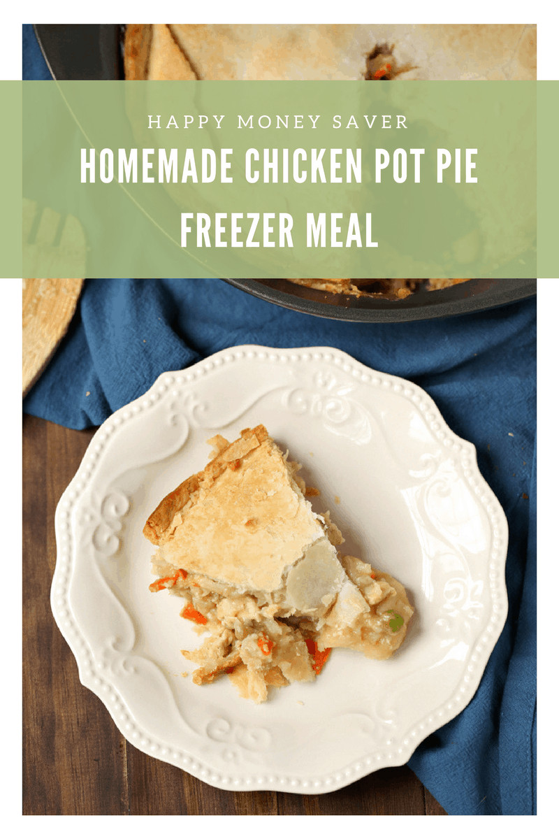 Chicken Pot Pie Freezer Meal
 Homemade Chicken Pot Pie