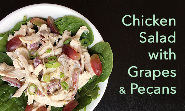 Chicken Salad With Grapes And Pecans
 The Many Meals You Can Make with Rotisserie Chicken SAS Life