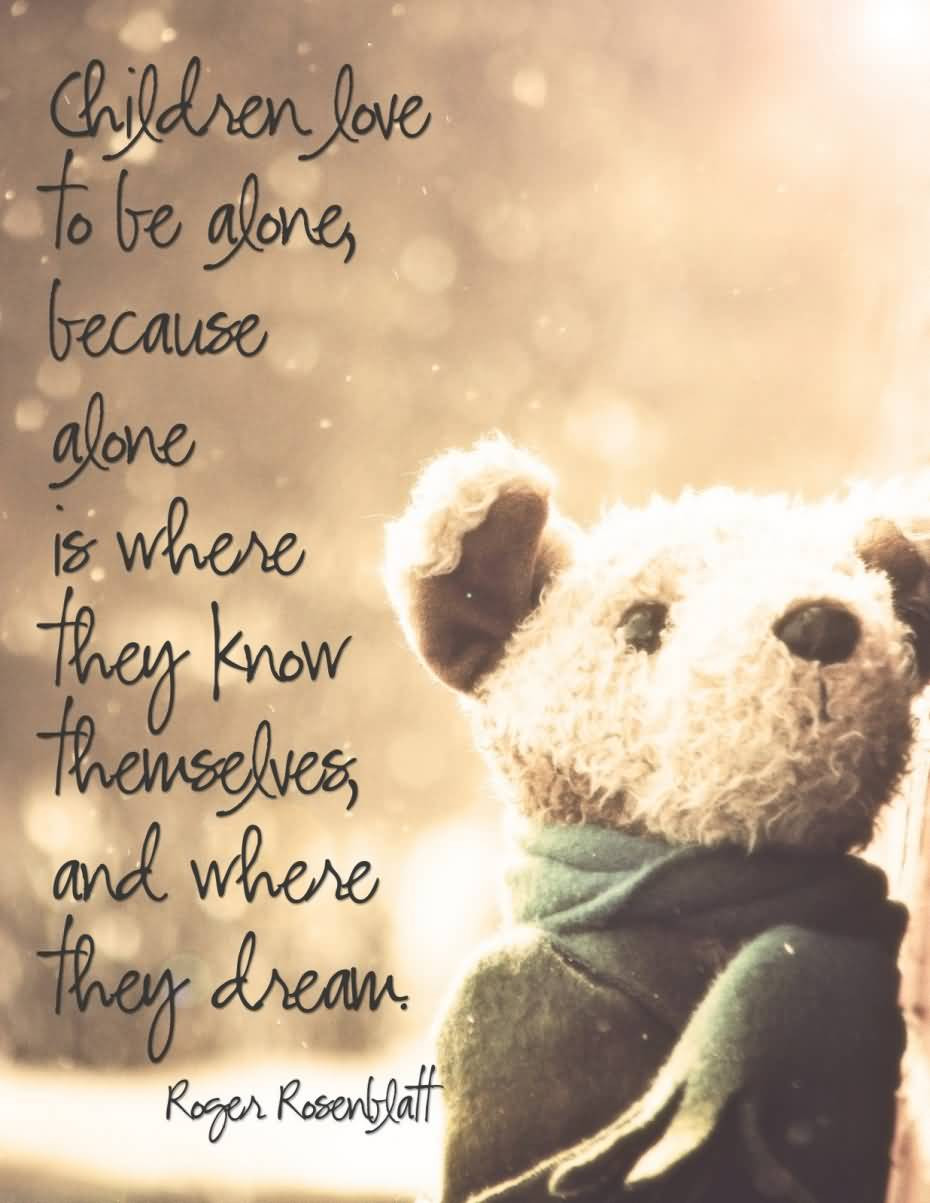 Child Dream Quotes
 54 Best Childhood Quotes & Sayings