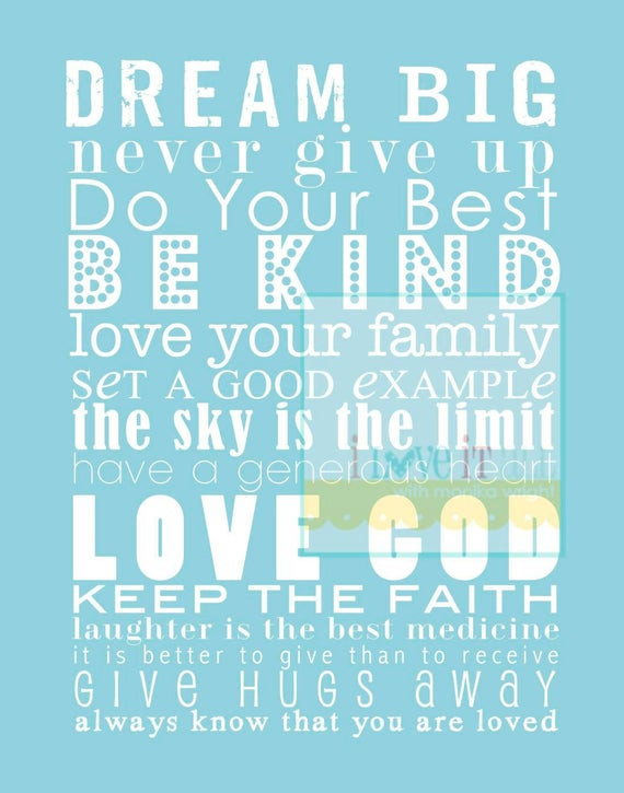 Child Dream Quotes
 Items similar to Typography Print Dream Big Be Kind Love