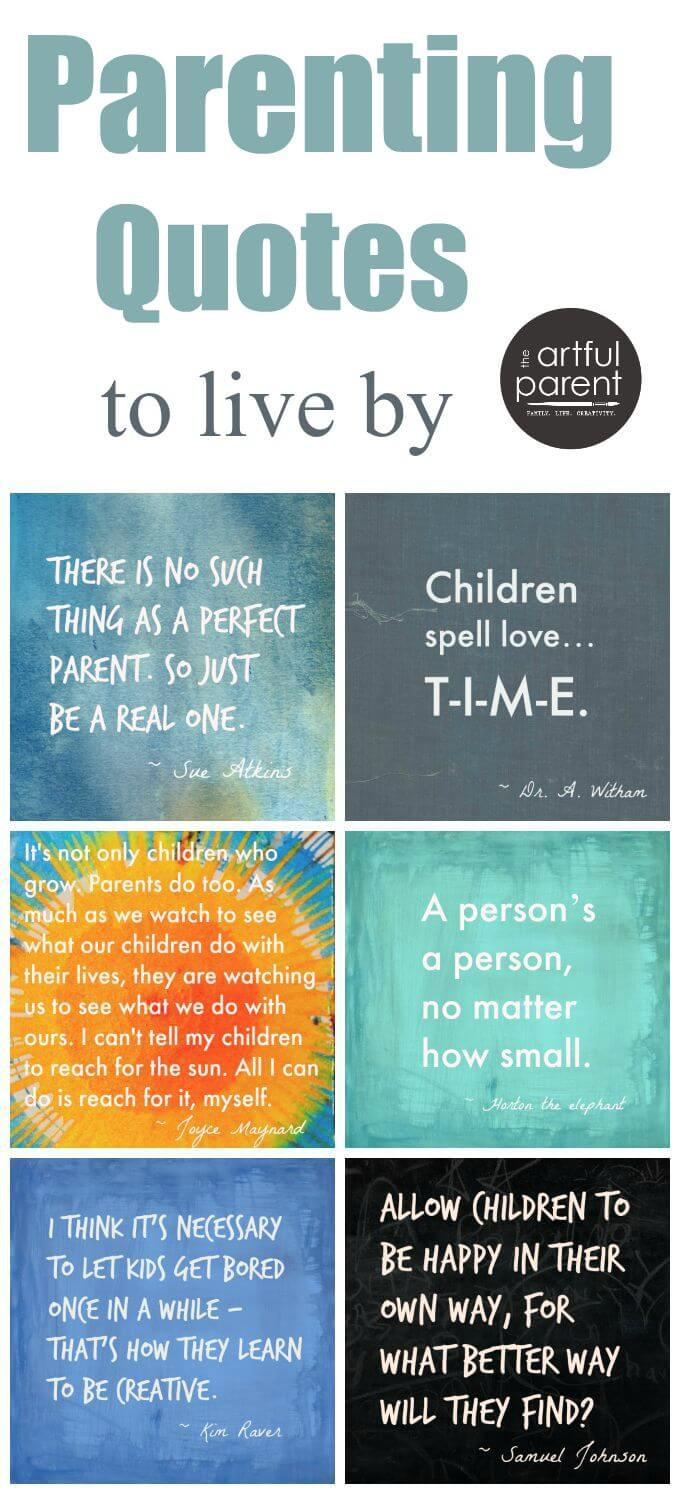 Child Quotes From Parents
 The Best Parenting Quotes for Parents to Live By