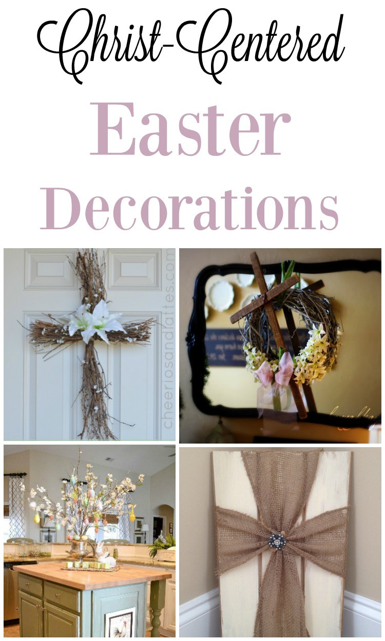 Christian Easter Party Ideas
 Christ Centered Easter Decorations elizabeth clare
