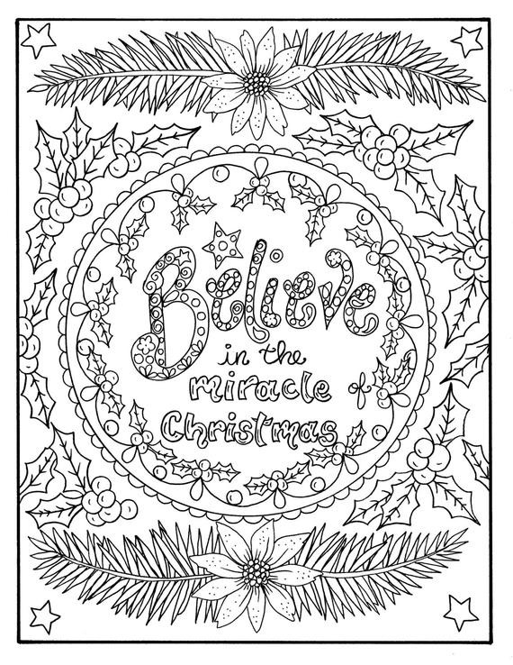 Christmas Adult Coloring Pages
 Christmas Coloring page Believe in the Miracle Adult