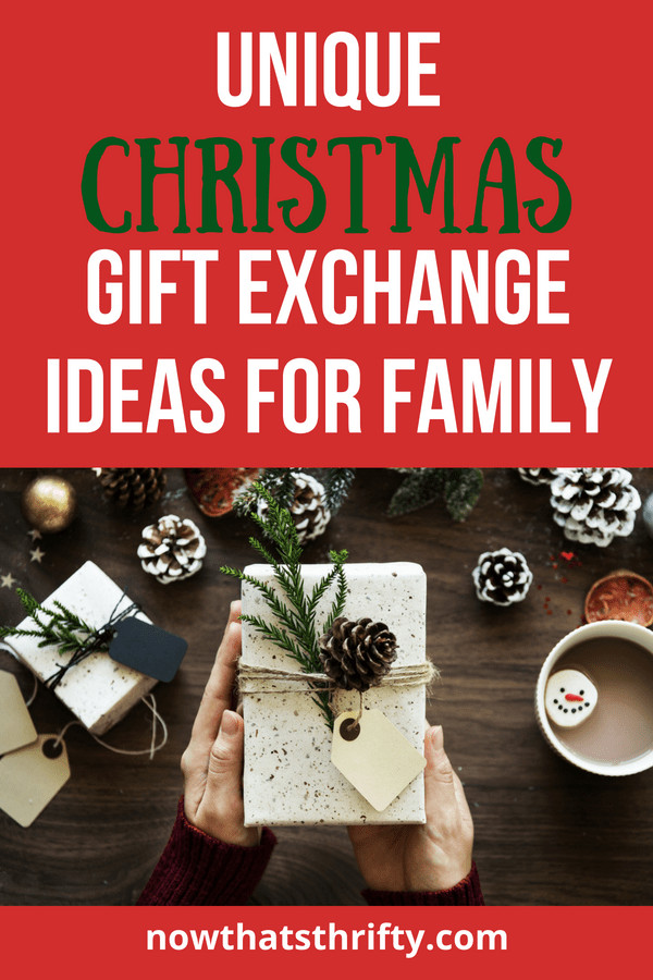 Christmas Gift Exchange Ideas For Families
 Unique Christmas Gift Exchange Ideas for Family Now That