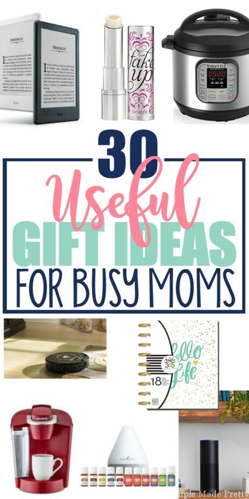 Christmas Gift Ideas For Moms
 30 Useful Gift Ideas for Busy Moms Simple Made Pretty