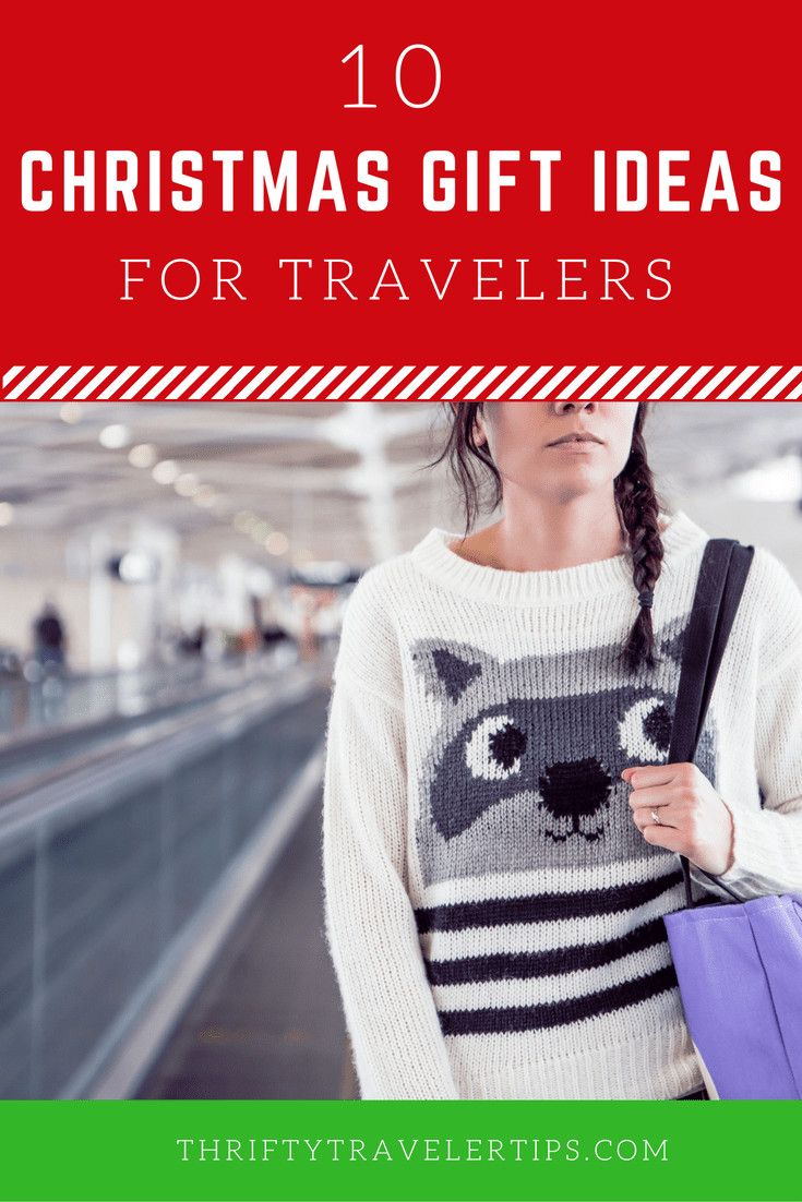 Christmas Gift Ideas For Travelers
 10 Christmas Gifts for Travelers Thrifty Traveler Tips