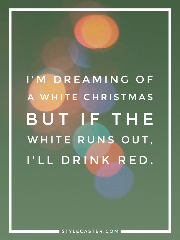 Christmas Holidays Quotes
 25 Holiday Quotes to Get You in the Spirit