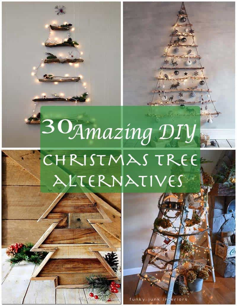 Christmas Tree Alternatives DIY
 30 Amazingly brilliant DIY Christmas tree alternatives
