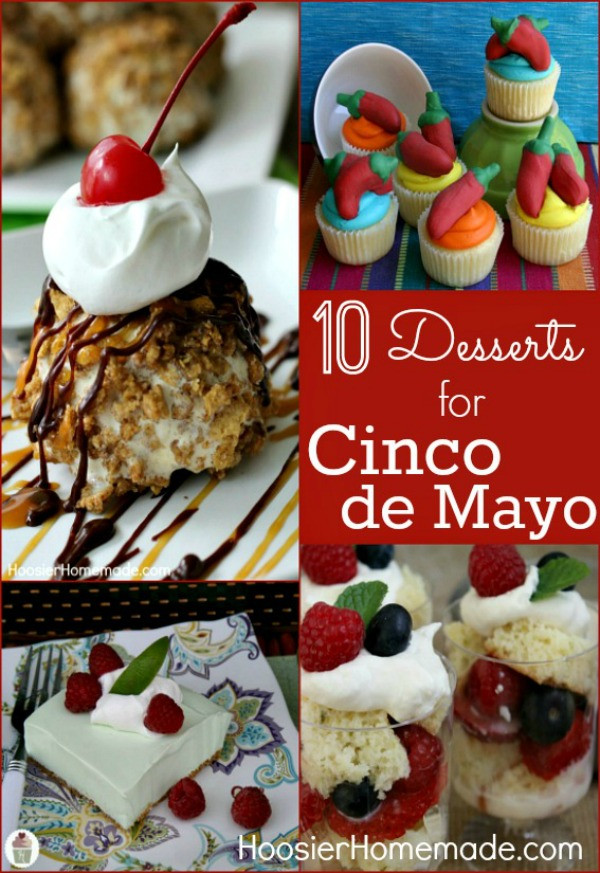 Cinco De Mayo Desserts Easy Recipe
 Cinco de Mayo Party Recipes Hoosier Homemade