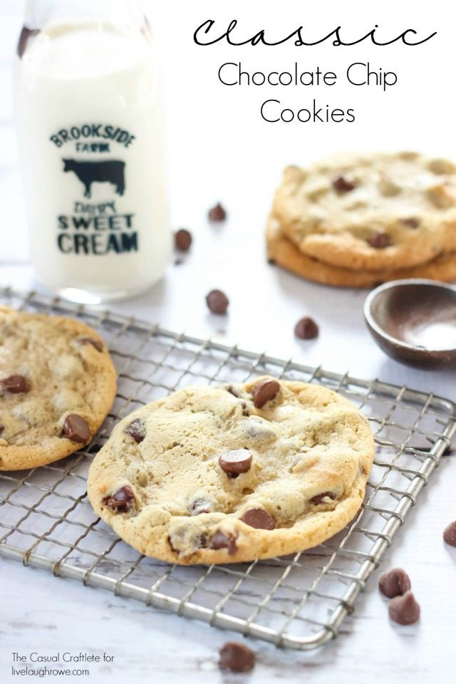 Classic Chocolate Chip Cookies Recipes
 Classic Chocolate Chip Cookie Recipe Live Laugh Rowe