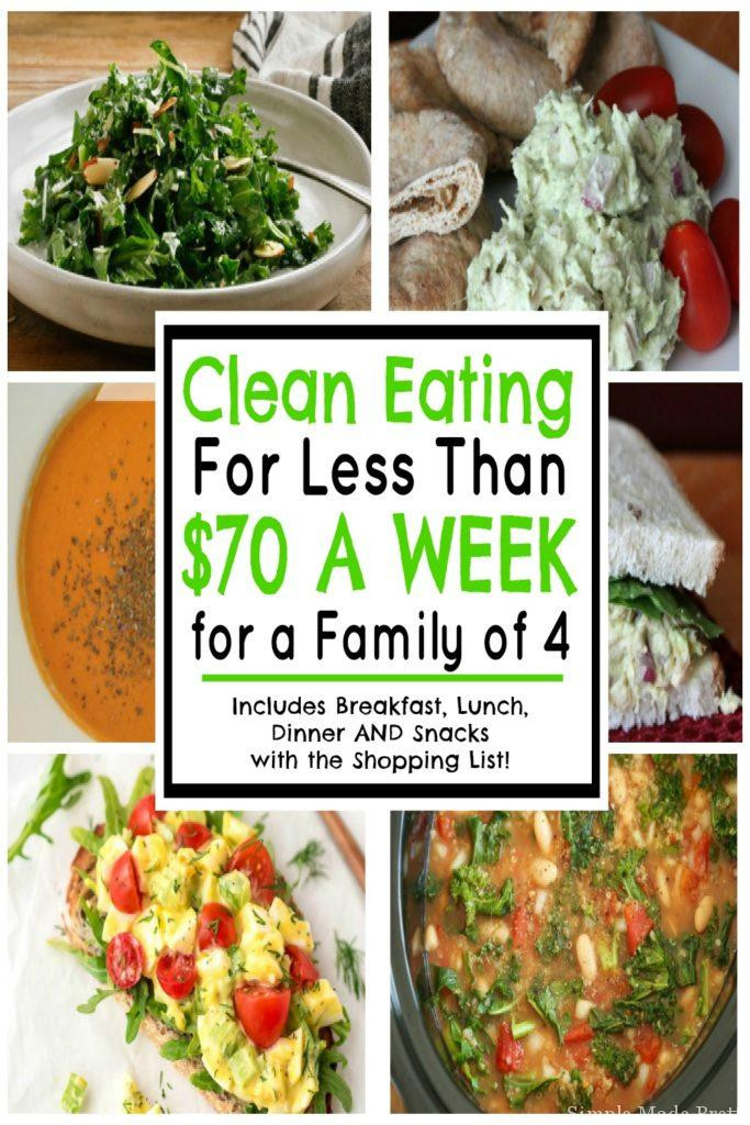 Clean Eating Made Simple
 Clean Eating for Less than $70 a Week for a Family of 4
