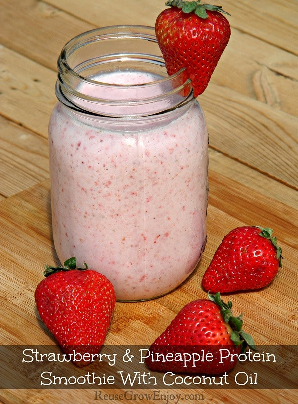 Coconut Oil Smoothie Recipes
 Strawberry And Pineapple Protein Smoothie Recipe Made With