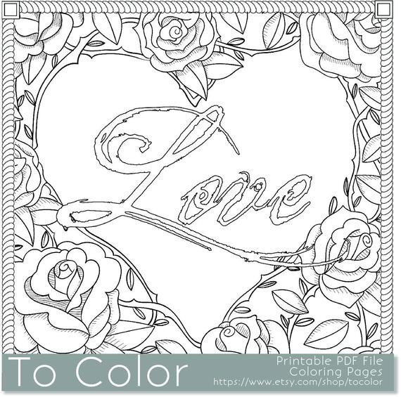Coloring Pages For Adults Love
 Items similar to Printable Rose Frame Love Coloring Page