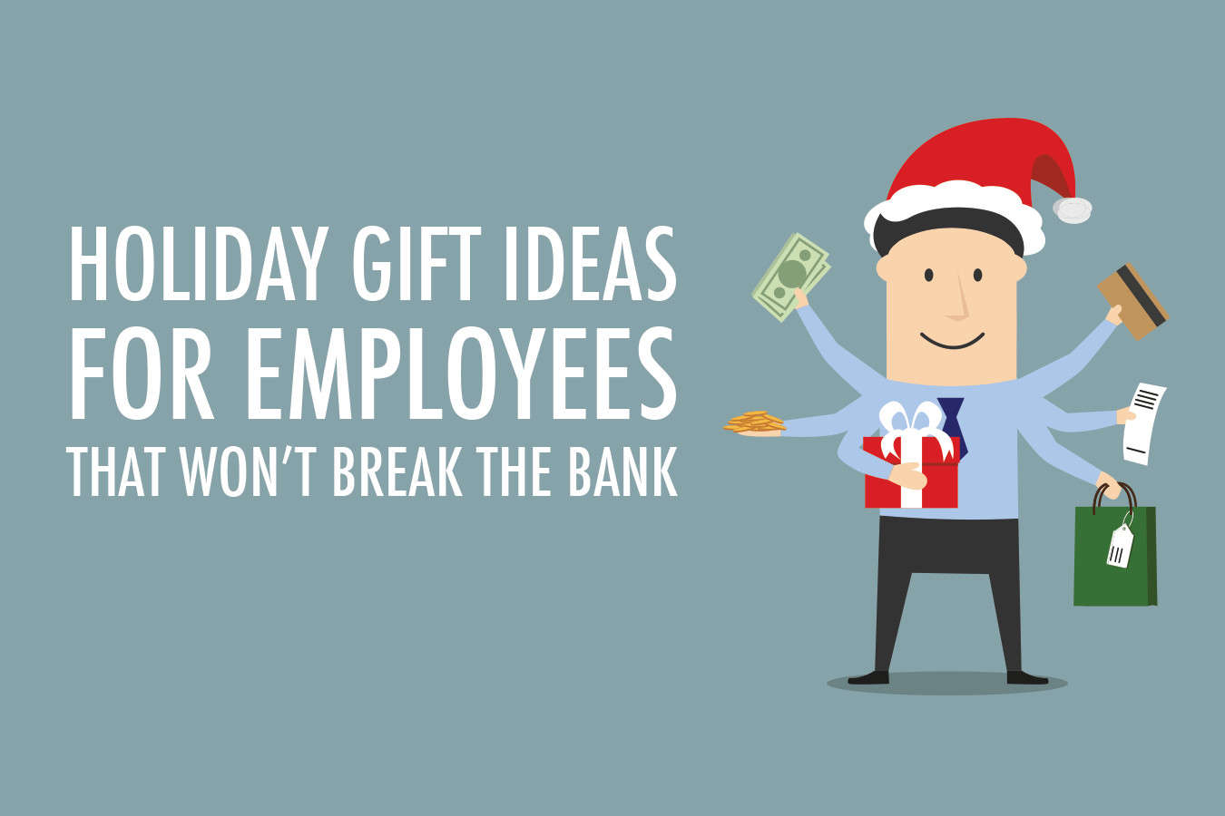 Company Holiday Gift Ideas For Employees
 Holiday Gift Ideas for Employees that Won’t Break the Bank