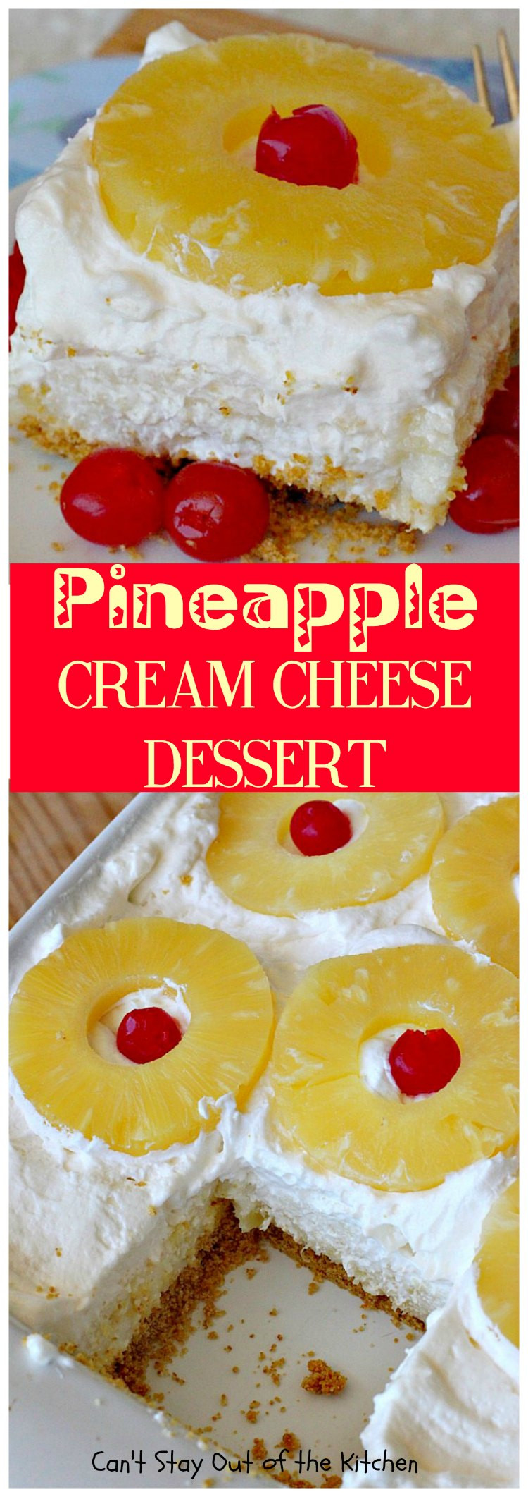 Cream Cheese Desserts
 Pineapple Cream Cheese Dessert – Can t Stay Out of the Kitchen