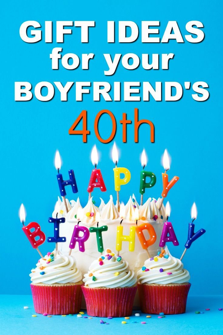 Creative 40th Birthday Gift Ideas
 20 Gift Ideas for your Boyfriend s 40th Birthday