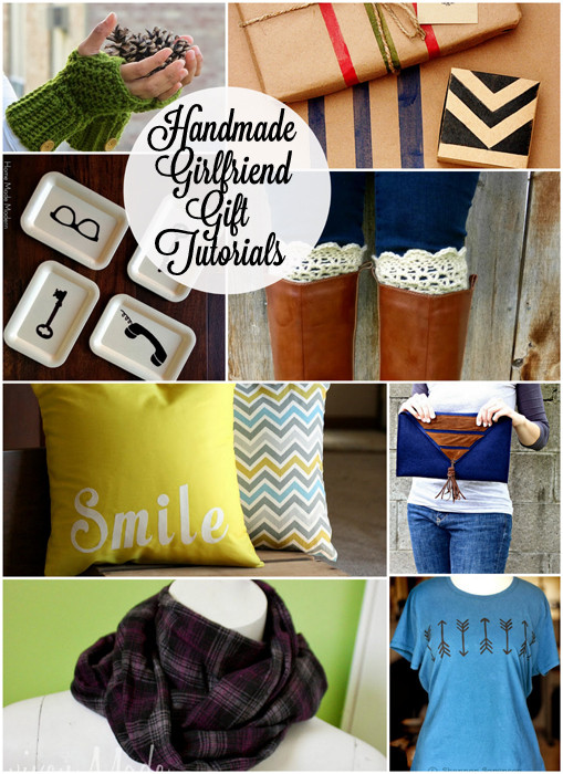 Creative Gift Ideas For Girlfriends
 12 Handmade Gifts for Girlfriends
