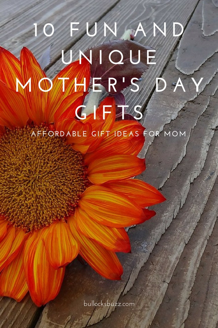 Creative Mother'S Day Gift Ideas
 10 Fun and Unique Mother s Day Gifts Affordable Gift