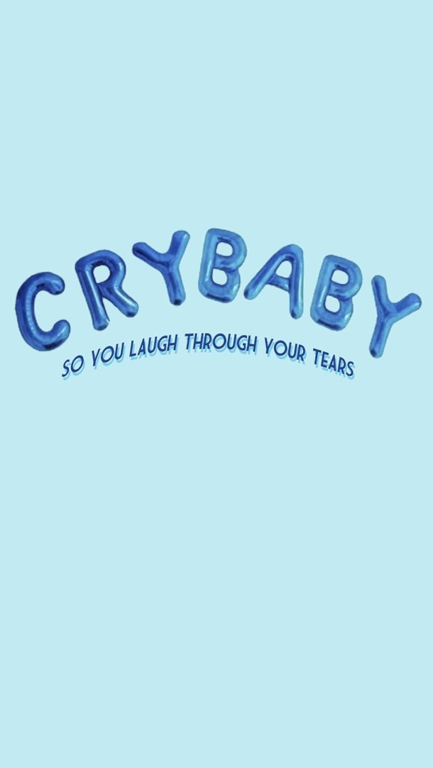 Cry Baby Quotes Tumblr
 cry baby melanie martinez tumblr wallpaper cry baby