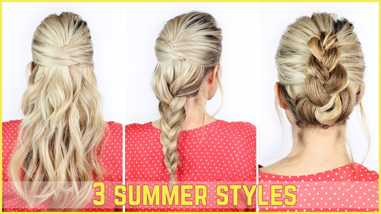 Cute Easy Summer Hairstyles
 3 EASY Summer Hairstyles