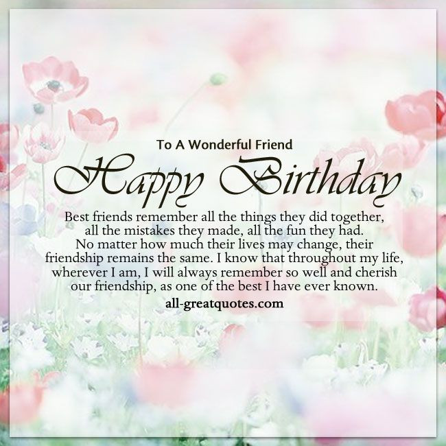 Cute Happy Birthday Quotes For Best Friends
 To A Wonderful Friend 🎈 friendship poems