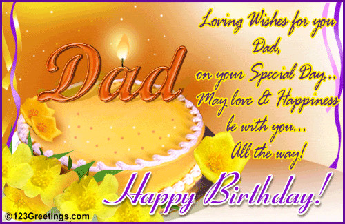 Daughter Birthday Wishes From Dad
 Happy Birthday Dad From Daughter