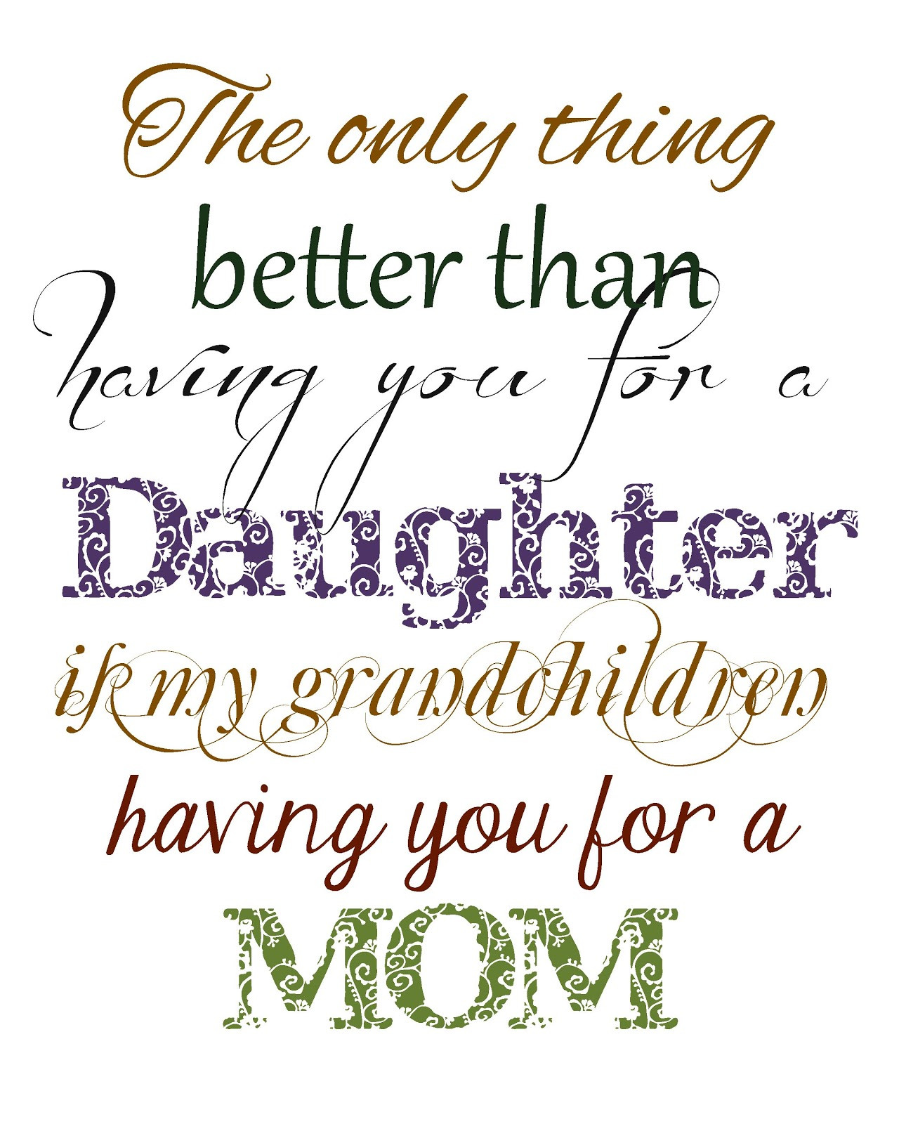 Daughter Quotes From Mothers
 Full of Great Ideas Christmas in September Free