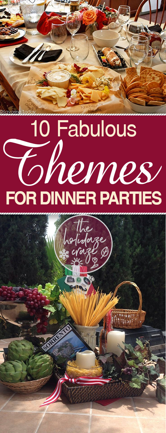 Dinner Party Ideas For 10
 10 Fabulous Themes for Dinner Parties
