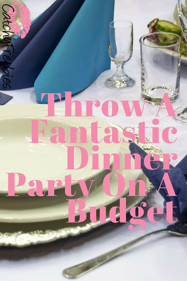 Dinner Party Ideas On A Budget
 Throw A Fantastic Dinner Party A Bud CatchyFreebies