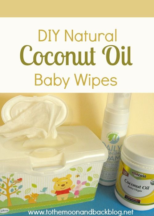 Diy Baby Products
 DIY Natural Coconut Oil Baby Wipes