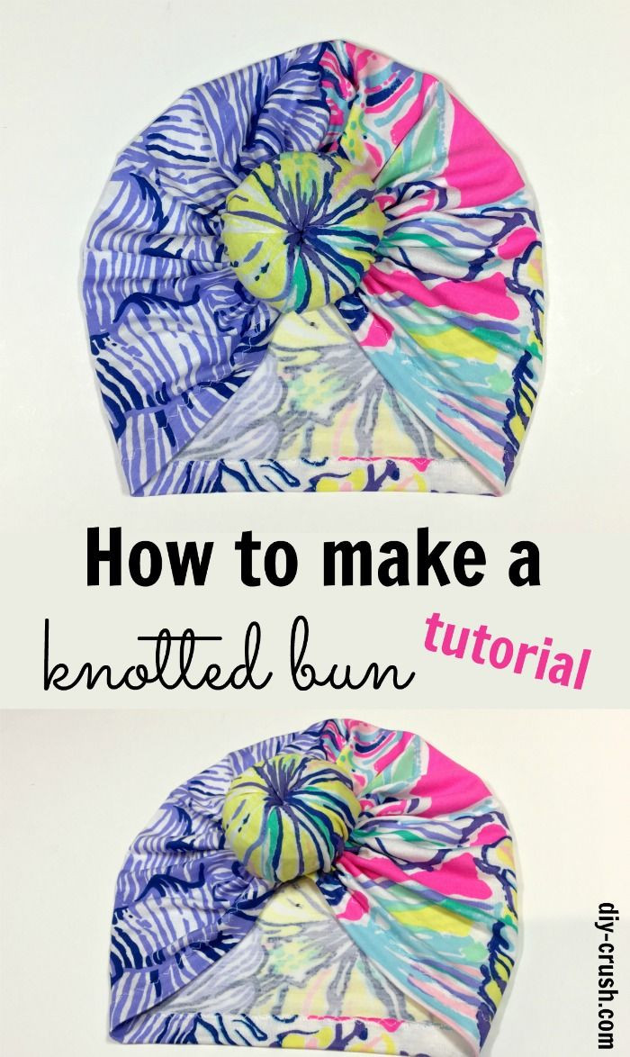 DIY Baby Turban Hat
 How To Make A Knotted Bun For The Turban Beanie